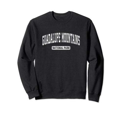 Guadalupe Mountains National Park Sports Sweatshirt - Trendy Graphic Unisex - T-Shirt, Sweatshirt, Hoodie
