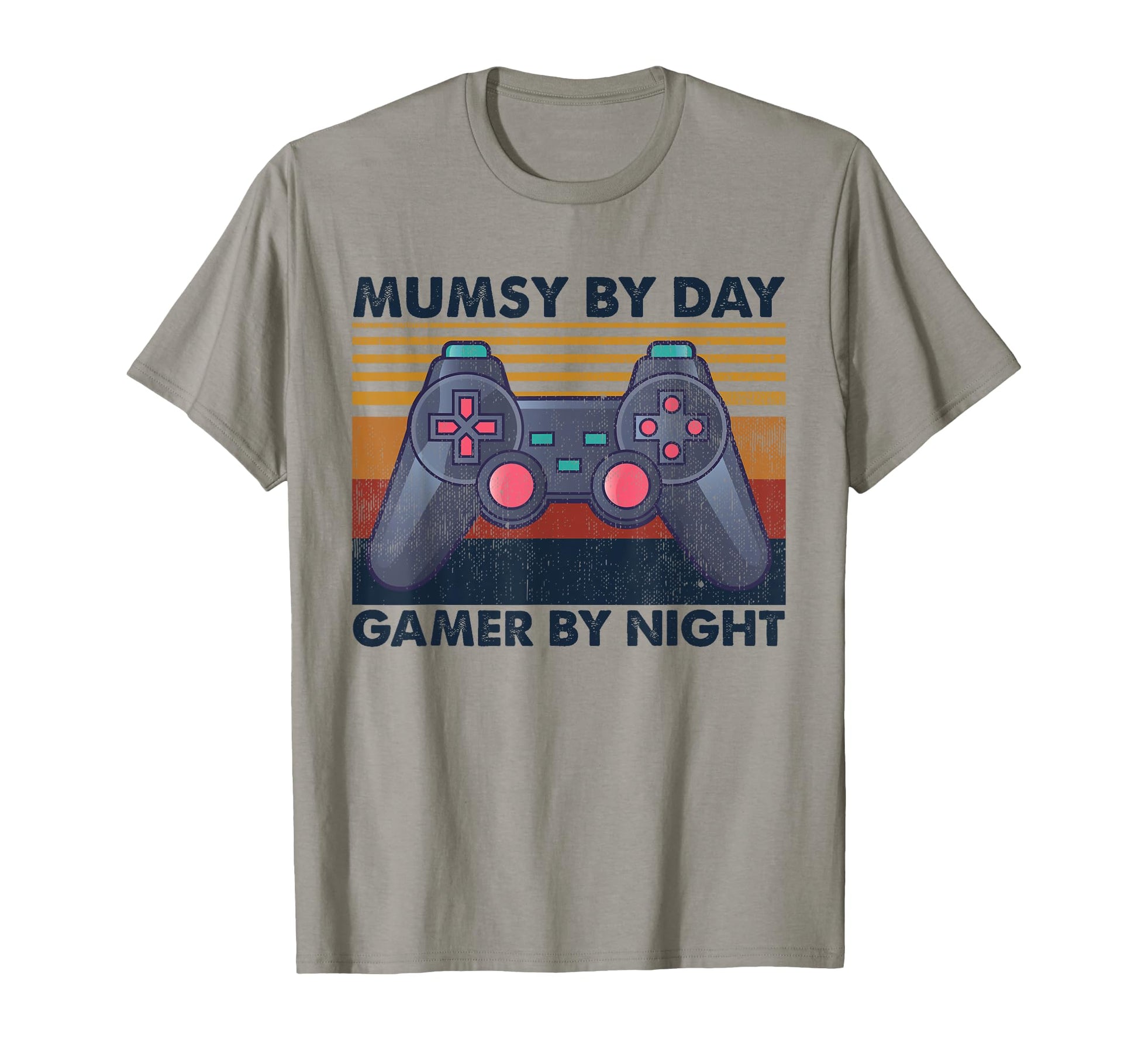 Mumsy Day Gamer Night Funny Gaming T-Shirt - Streetwear Style for Adults - T-Shirt, Sweatshirt, Hoodie