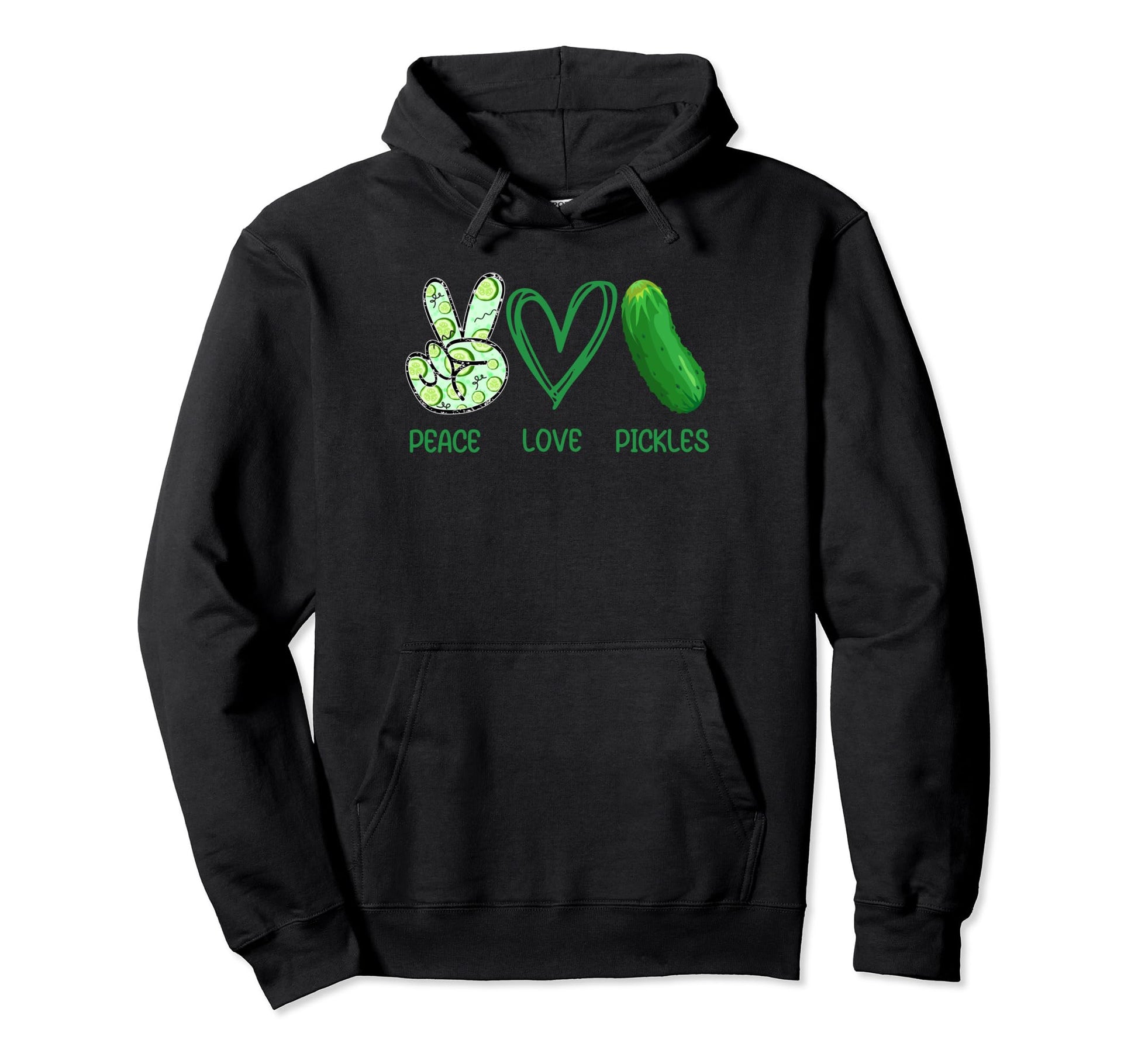 Peace Love Pickles Pickles Lover Hoodie - Streetwear Style for Adults - T-Shirt, Sweatshirt, Hoodie