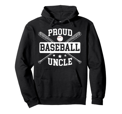 Proud Baseball Uncle Baseball Player Uncle Hoodie - Custom Art Print Unisex - T-Shirt, Sweatshirt, Hoodie
