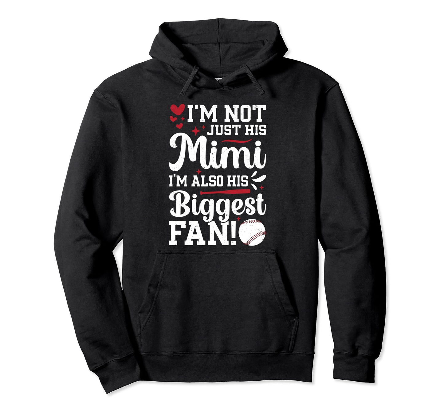 His Biggest Fan Baseball Mimi Baseball Hoodie - Trendy Graphic Unisex - T-Shirt, Sweatshirt, Hoodie