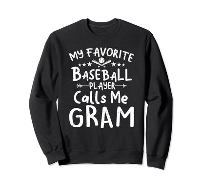 My Favorite Baseball Player Calls Sweatshirt - Trendy Graphic for Adults - T-Shirt, Sweatshirt, Hoodie