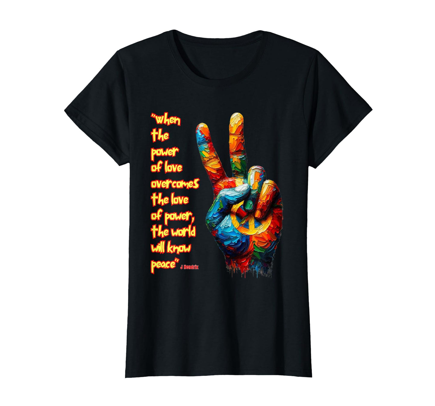 When Power Love Overcomes Love Power T-Shirt - Novelty Apparel Men Women - T-Shirt, Sweatshirt, Hoodie