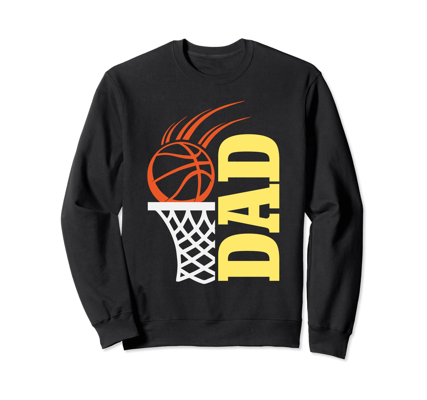 Basketball Player Dad Daddy Father Game Sweatshirt - Trendy Graphic Unisex - T-Shirt, Sweatshirt, Hoodie