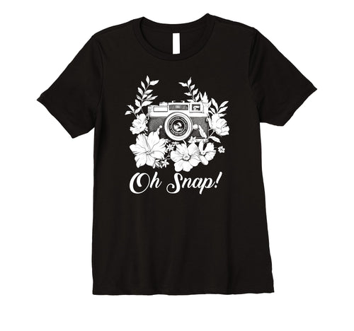 Womens Photographer Oh Snap Funny Camera T-Shirt - Custom Art Print Unisex - T-Shirt, Sweatshirt, Hoodie