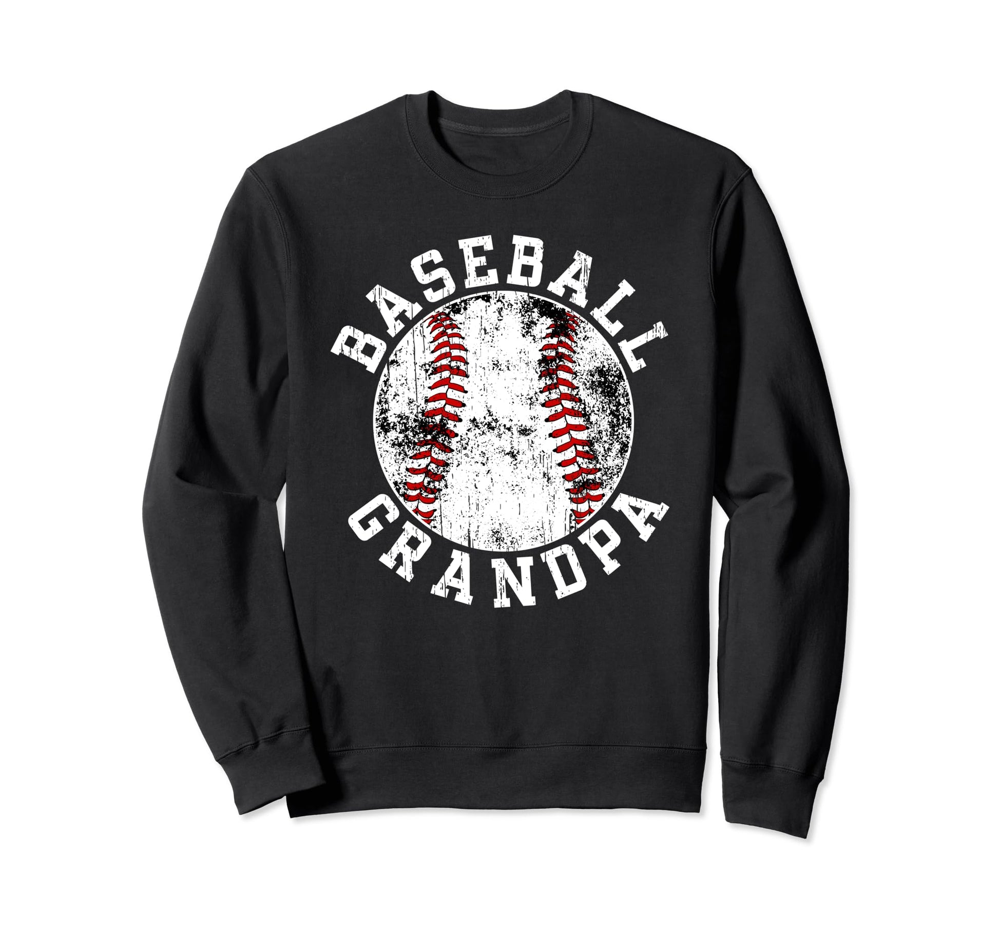 Baseball Grandpa Baseball Player Sweatshirt - Fun Novelty Design Unisex - T-Shirt, Sweatshirt, Hoodie
