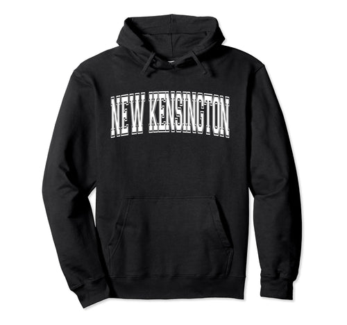 New Kensington Pa Pennsylvania Sports Hoodie - Graphic Print Men Women - T-Shirt, Sweatshirt, Hoodie