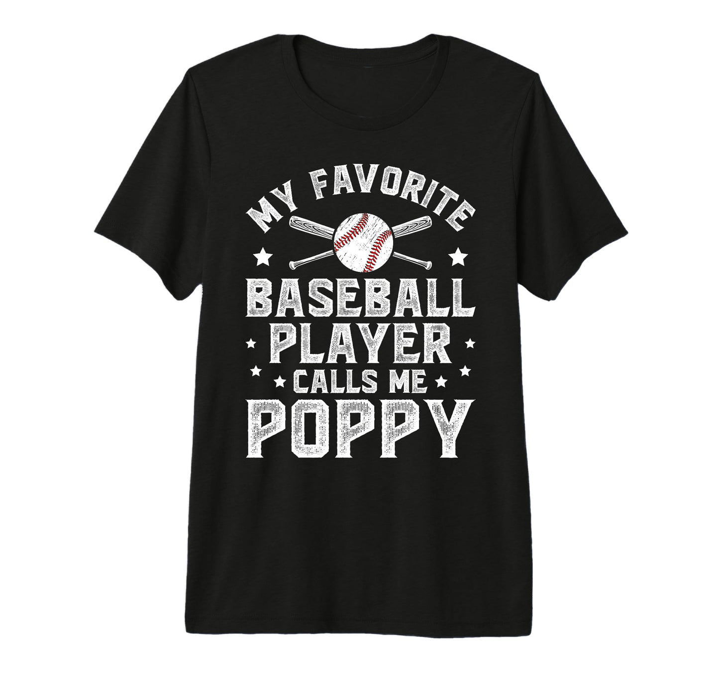 Mens My Favorite Baseball Player Poppy T-Shirt - Novelty Apparel Men Women - T-Shirt, Sweatshirt, Hoodie