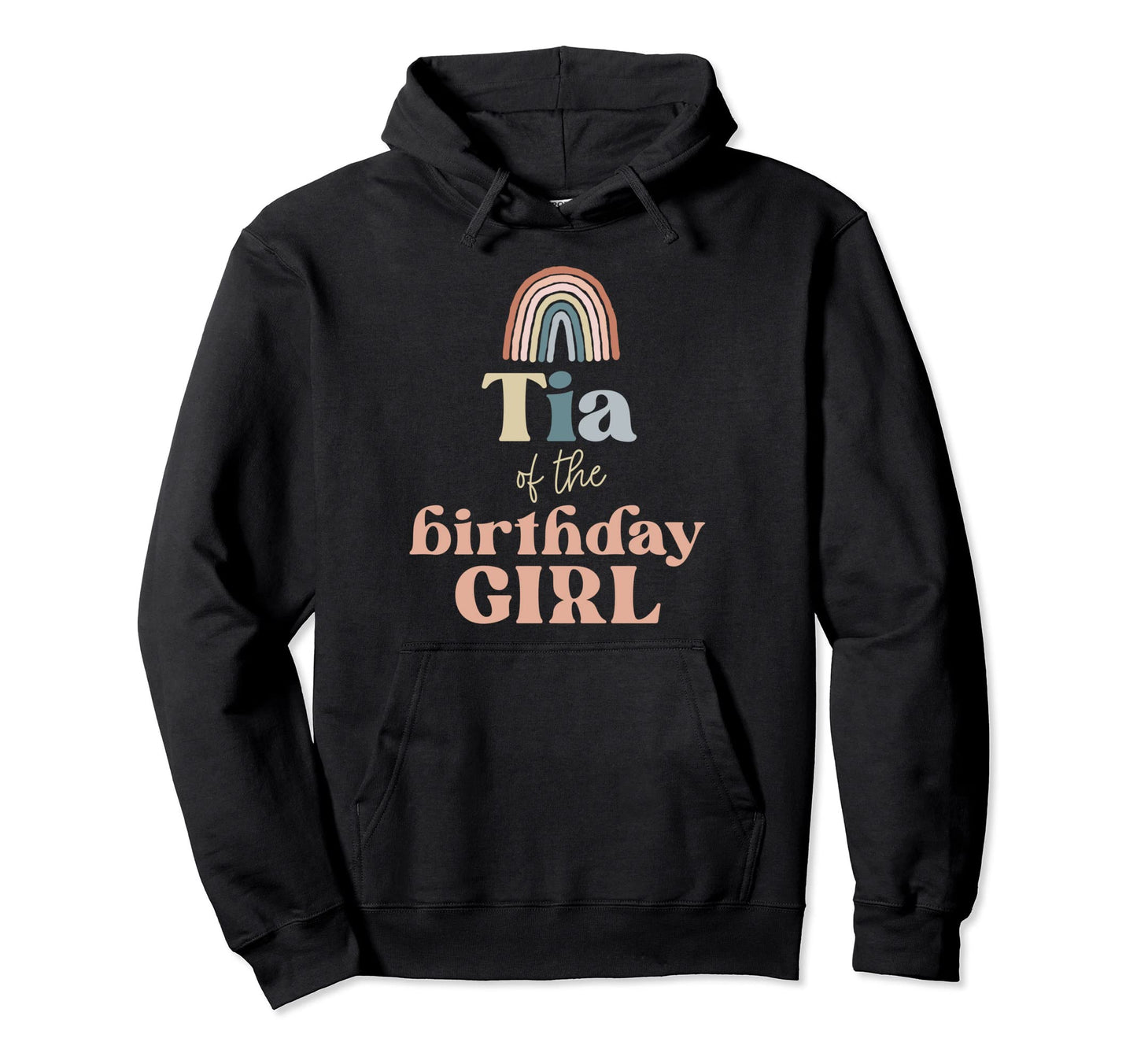 Tia Birthday Boho Rainbow Party Supplies Hoodie - Unique Graphic Men Women - T-Shirt, Sweatshirt, Hoodie