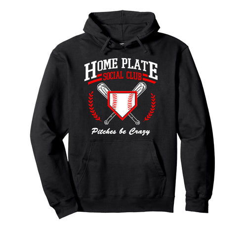 Home Plate Social Club Baseball Hoodie - Casual Everyday Wear Unisex - T-Shirt, Sweatshirt, Hoodie