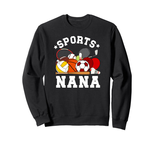 Sports Nana Proud Sport Nana Sweatshirt - Custom Art Print for Adults - T-Shirt, Sweatshirt, Hoodie