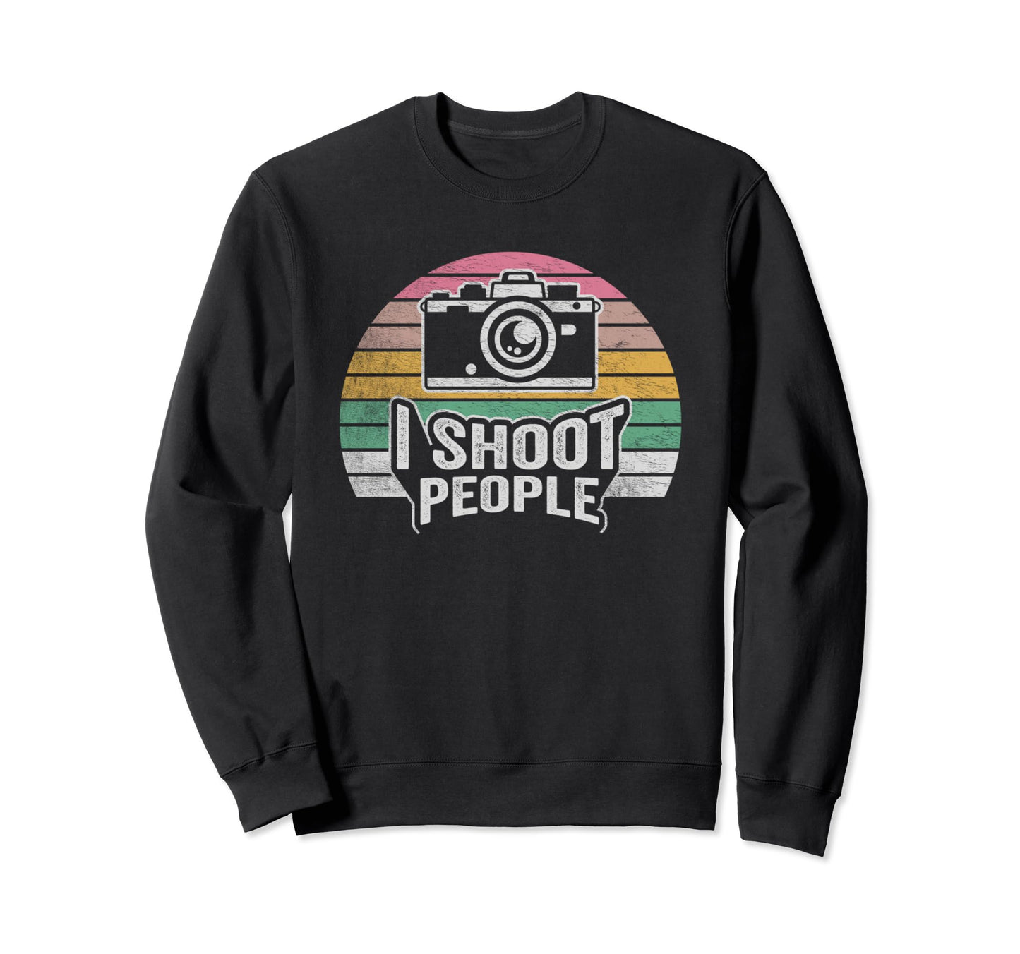 Funny Photographer Camera I Shoot Sweatshirt - Streetwear Style for Adults - T-Shirt, Sweatshirt, Hoodie
