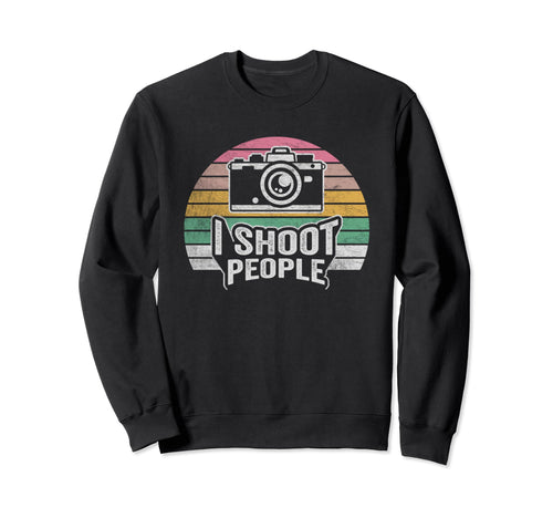 Funny Photographer Camera I Shoot Sweatshirt - Streetwear Style for Adults - T-Shirt, Sweatshirt, Hoodie