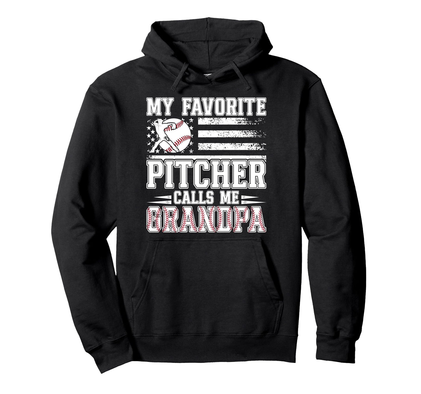 My Favorite Baseball Pitcher Grandpa Hoodie - Graphic Print for Adults - T-Shirt, Sweatshirt, Hoodie