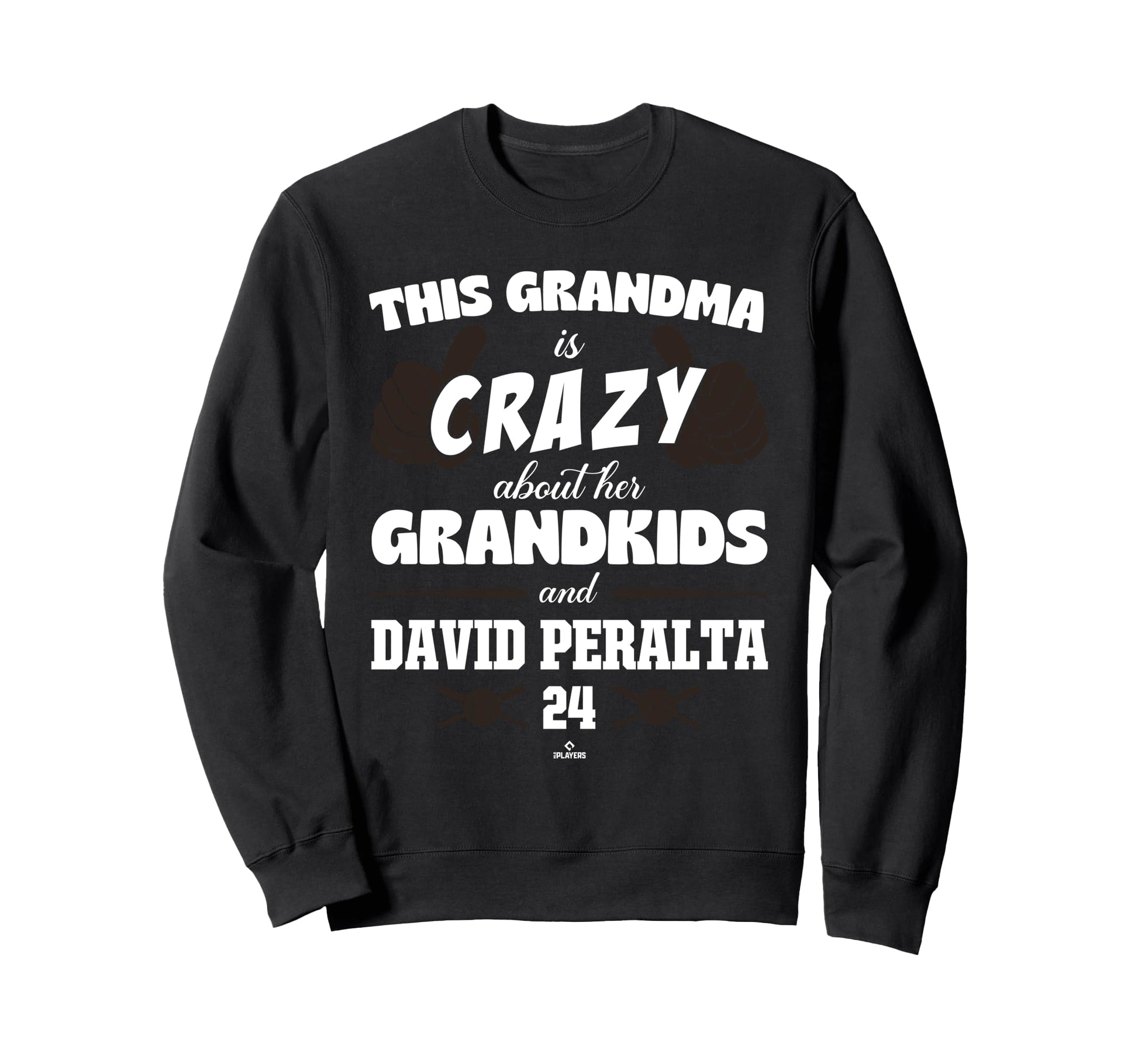Grandma Crazy David Peralta San Sweatshirt - Minimalist Print Men Women - T-Shirt, Sweatshirt, Hoodie