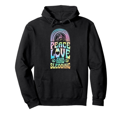 Peace Love And Sledding Snowmobiling Hoodie - Streetwear Style Men Women - T-Shirt, Sweatshirt, Hoodie