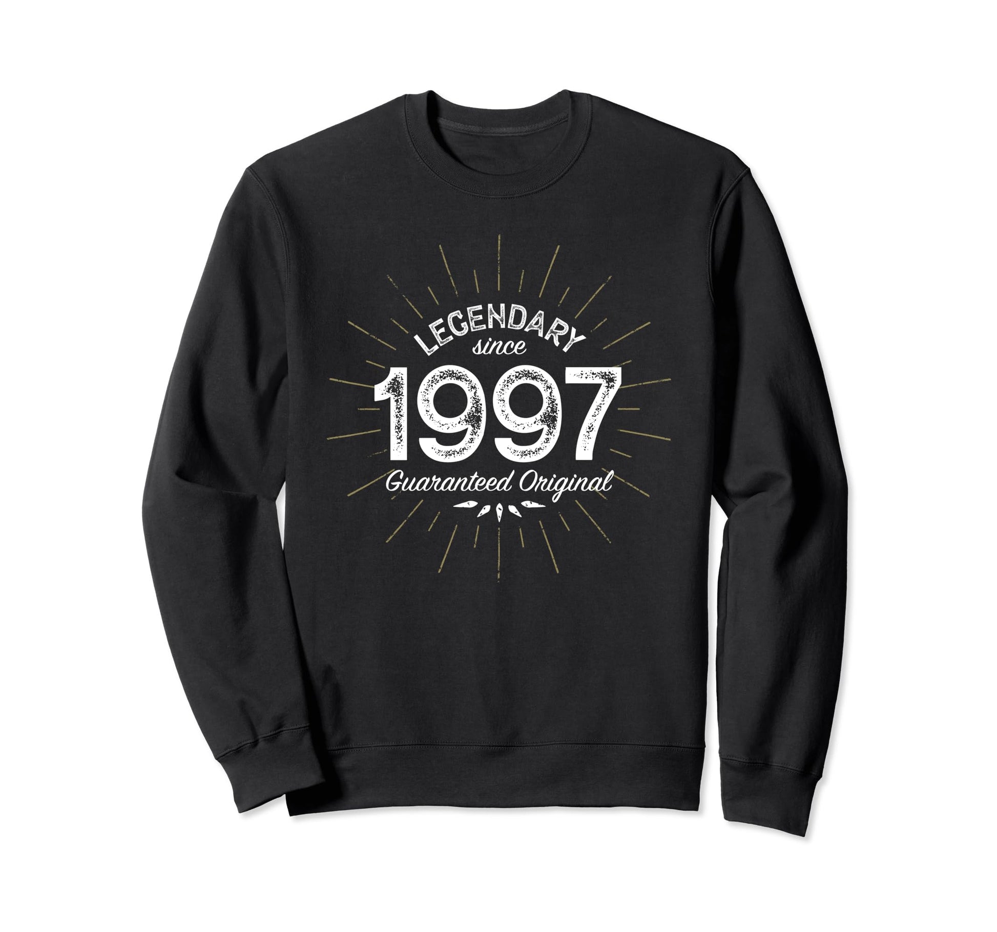 Legendary Since 1997 Birth Year Sweatshirt - Minimalist Print Unisex - T-Shirt, Sweatshirt, Hoodie