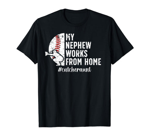 Baseball Catcher Aunt Funny Aunt T-Shirt - Novelty Apparel for Adults - T-Shirt, Sweatshirt, Hoodie