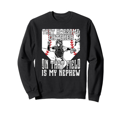 Baseball Catcher Uncle Proud Uncle Sweatshirt - Unique Graphic Unisex - T-Shirt, Sweatshirt, Hoodie