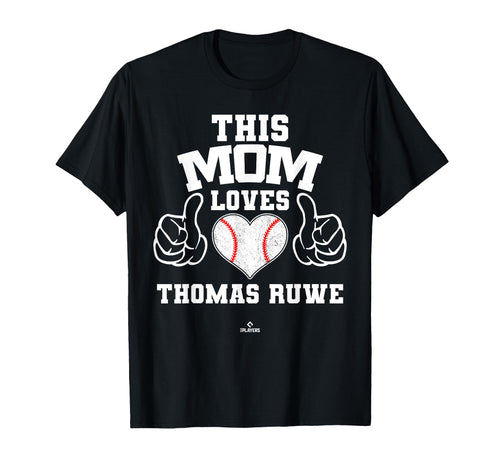 This Mom Loves Thomas Ruwe Prospect T-Shirt - Streetwear Style Unisex - T-Shirt, Sweatshirt, Hoodie