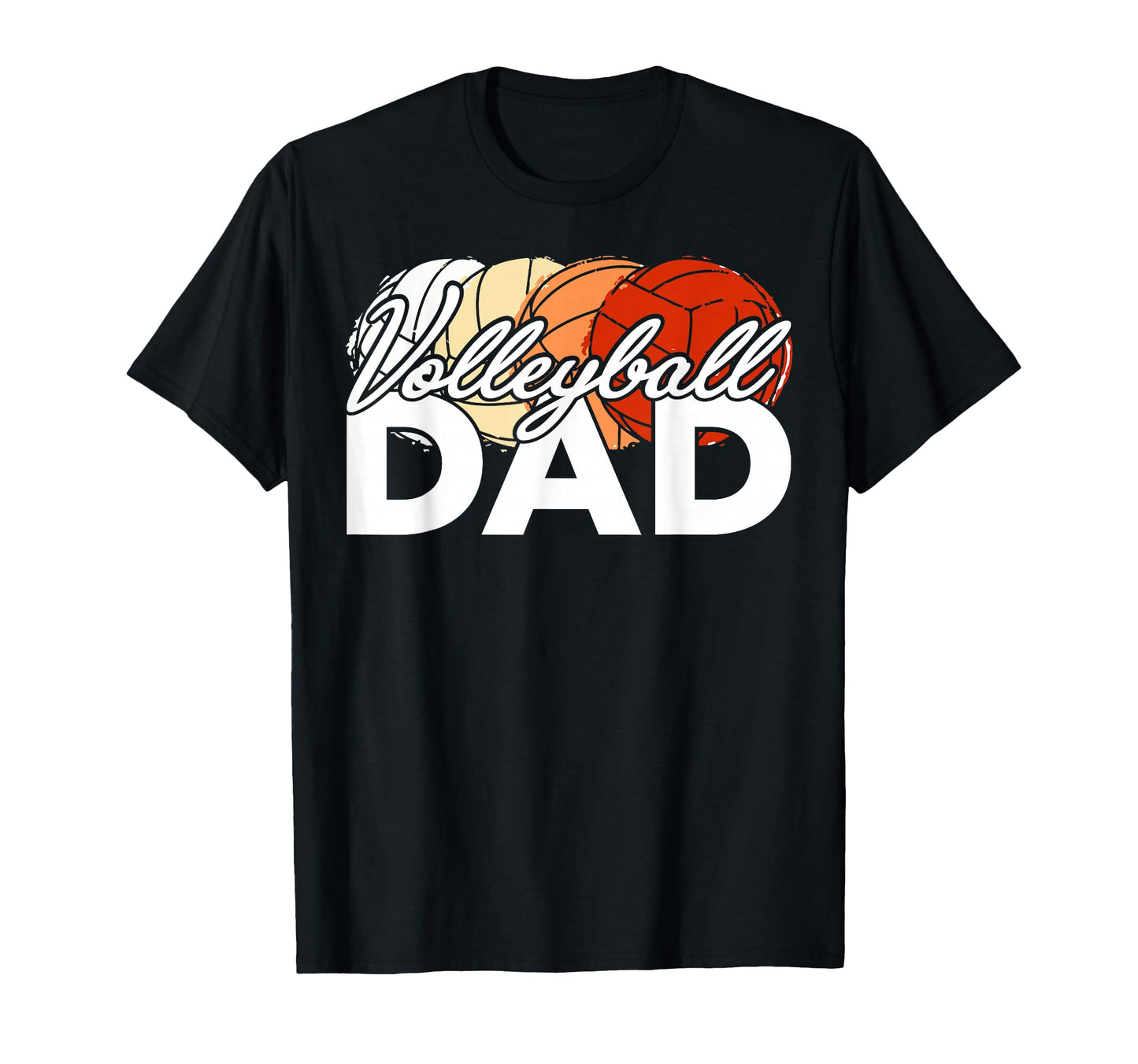 Volleyball Dad Daddy Fathers Day Novelty T-Shirt - Unique Graphic Men Women - T-Shirt, Sweatshirt, Hoodie