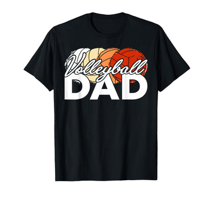 Volleyball Dad Daddy Fathers Day Novelty T-Shirt - Unique Graphic Men Women - T-Shirt, Sweatshirt, Hoodie