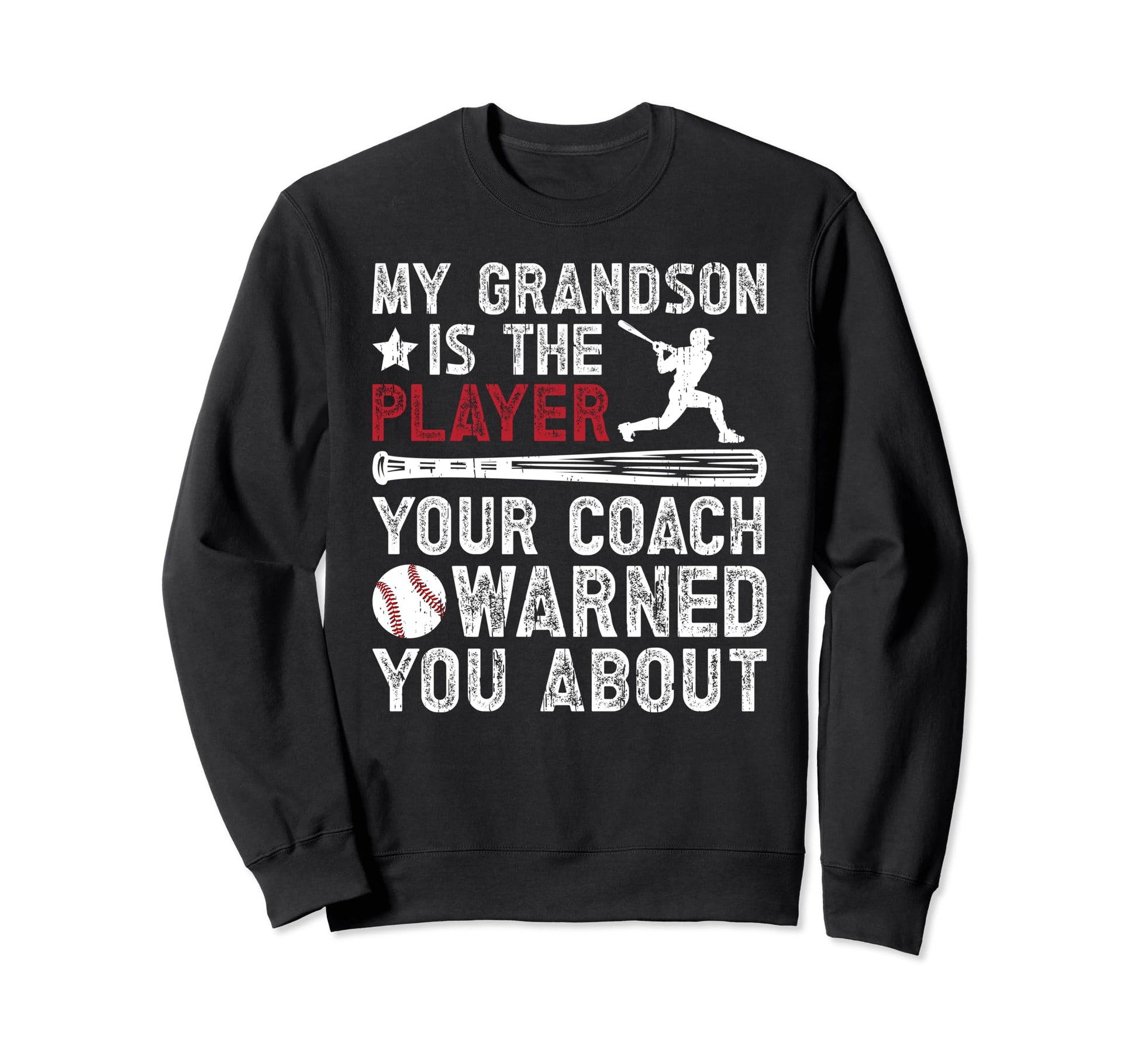 My Grandson Baseball Grandpa Sweatshirt - Graphic Print for Adults - T-Shirt, Sweatshirt, Hoodie