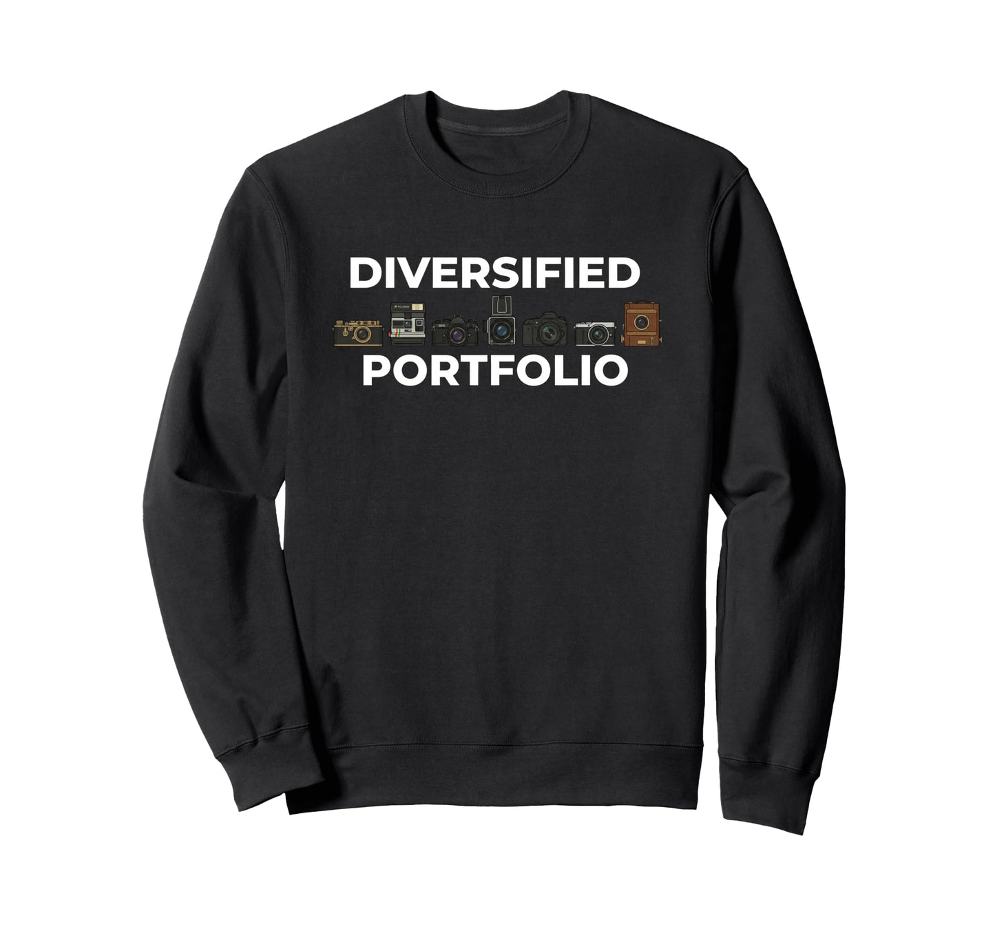 Diversified Portfolio Camera Sweatshirt - Streetwear Style Men Women - T-Shirt, Sweatshirt, Hoodie