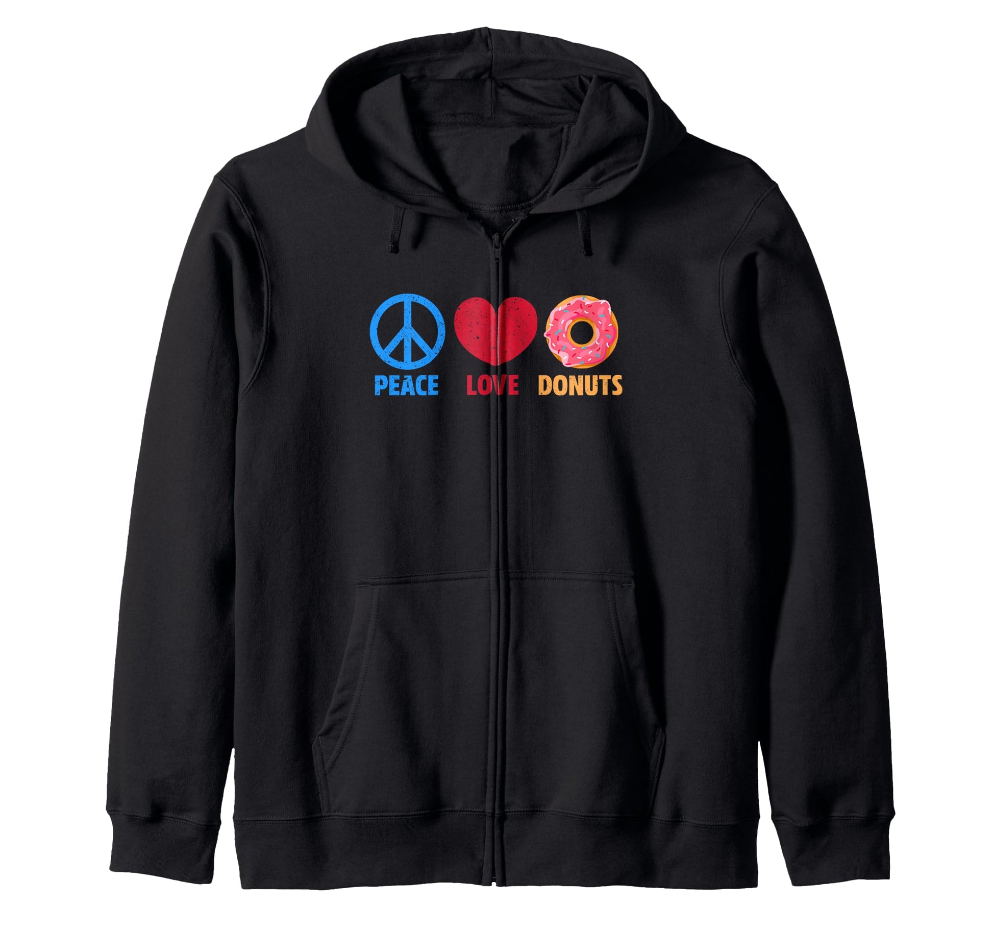 Love Peace And Donuts Funny And T-Shirt - Casual Everyday Wear Men Women - T-Shirt, Sweatshirt, Hoodie