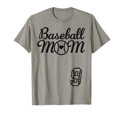 Baseball Mom Jersey 9 Baseball Favorite T-Shirt - Novelty Apparel Unisex - T-Shirt, Sweatshirt, Hoodie