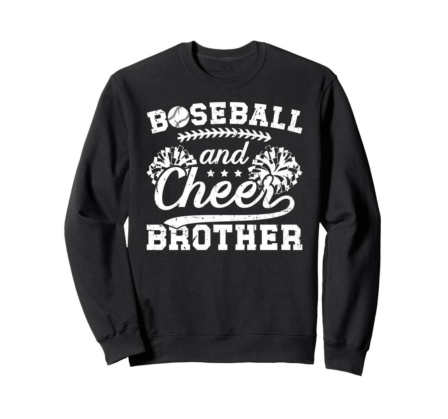 Baseball And Cheer Brother Baseball Sweatshirt - Graphic Print Men Women - T-Shirt, Sweatshirt, Hoodie
