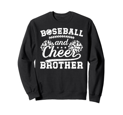 Baseball And Cheer Brother Baseball Sweatshirt - Graphic Print Men Women - T-Shirt, Sweatshirt, Hoodie