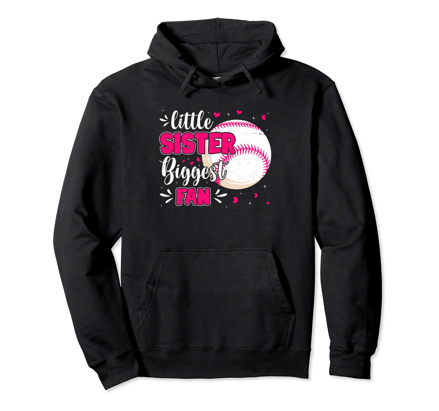 Sister Biggest Fan Baseball Season Hoodie - Unique Graphic for Adults - T-Shirt, Sweatshirt, Hoodie