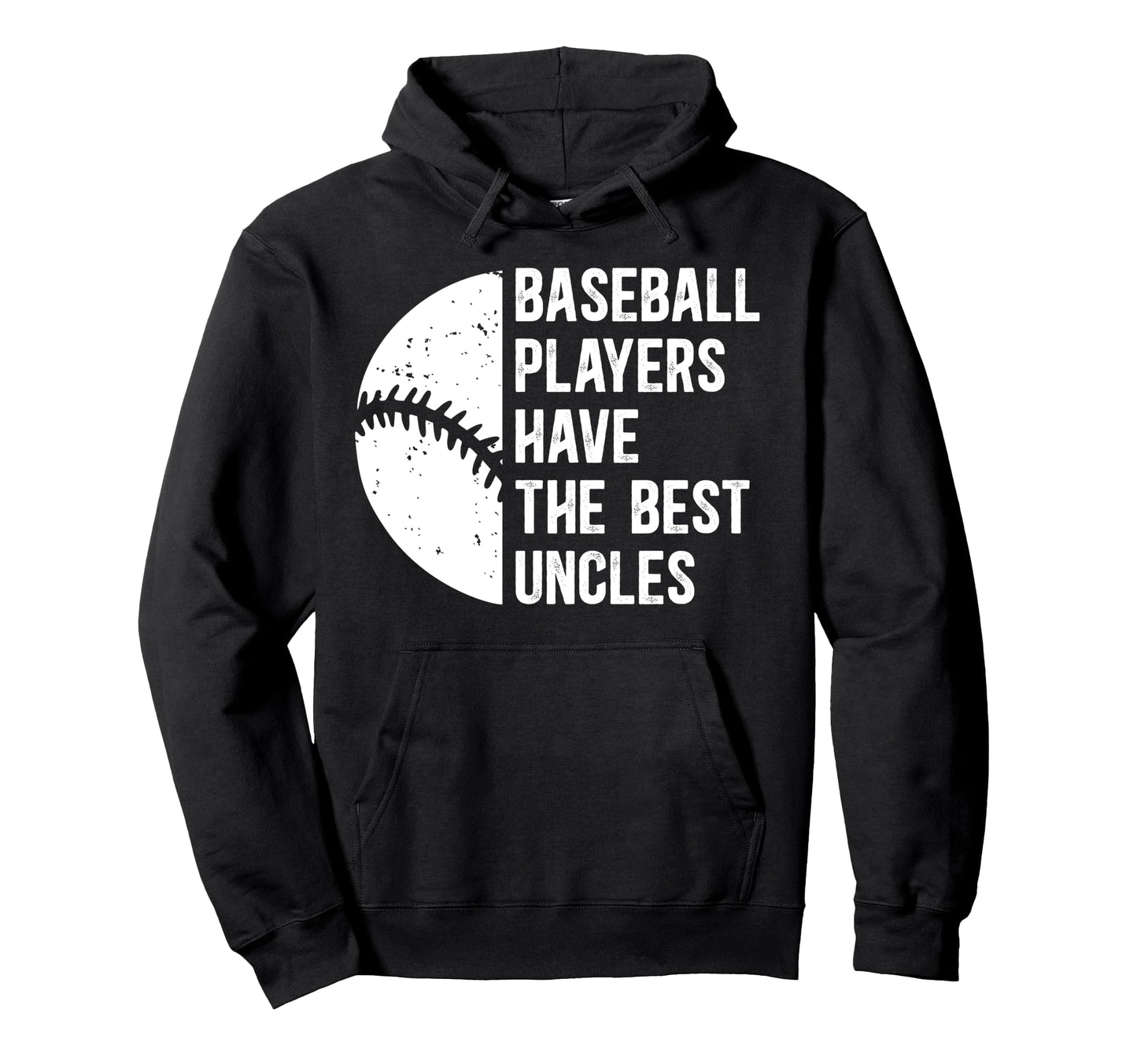 Best Baseball Uncle Baseball Player Uncle Hoodie - Novelty Apparel Unisex - T-Shirt, Sweatshirt, Hoodie