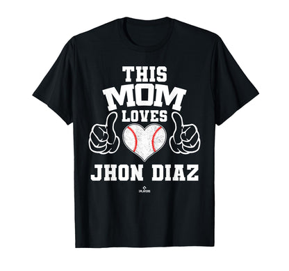 This Mom Loves Jhon Diaz Prospect Baseball T-Shirt - Unique Graphic Unisex - T-Shirt, Sweatshirt, Hoodie