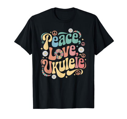 60S 70S Hippie Ukulelist Peace Love T-Shirt - Fun Novelty Design Unisex - T-Shirt, Sweatshirt, Hoodie