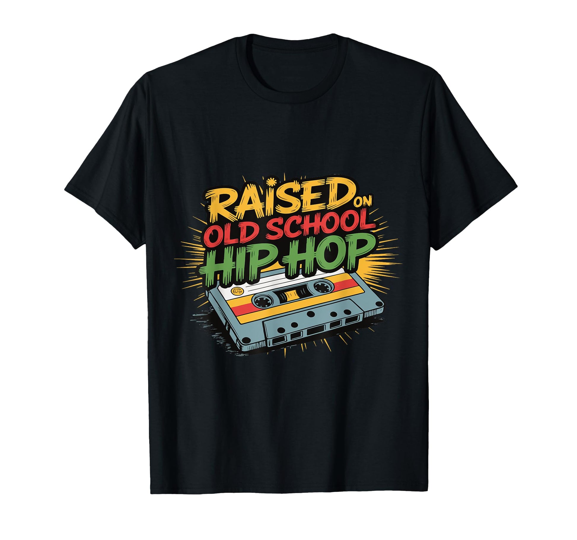 Raised Old School Hip Hop Cassette T-Shirt - Custom Art Print for Adults - T-Shirt, Sweatshirt, Hoodie