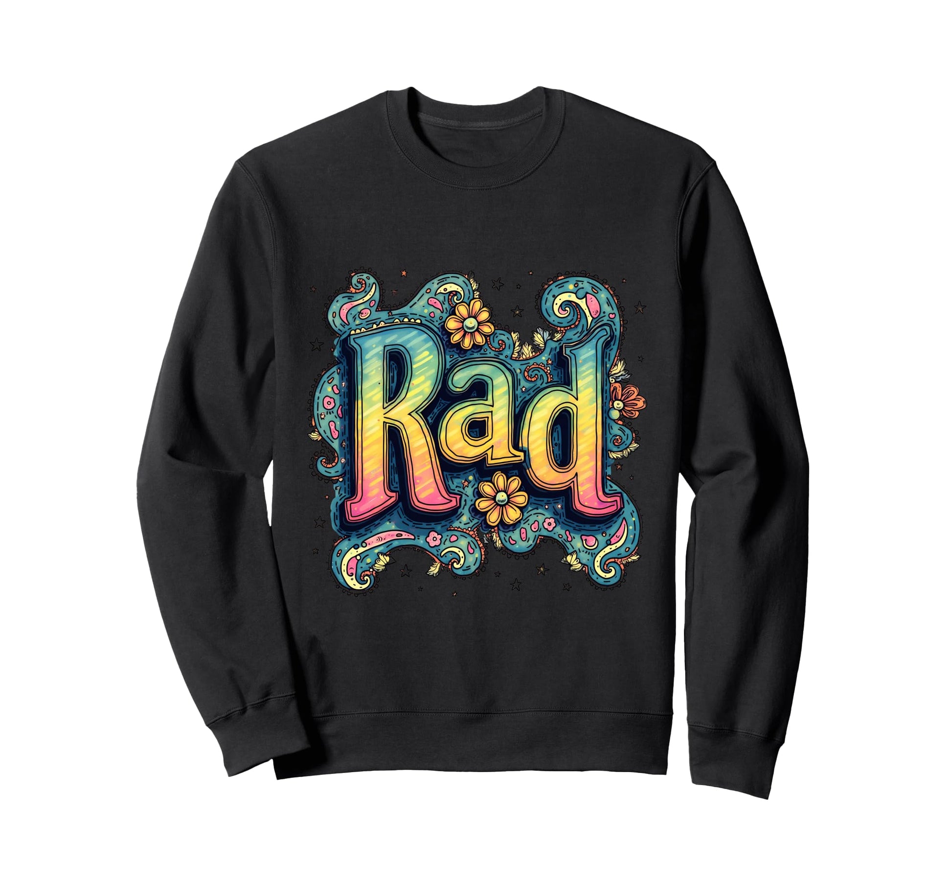 Rad Typography 70S Groovy Aesthetic Sweatshirt - Novelty Apparel for Adults - T-Shirt, Sweatshirt, Hoodie