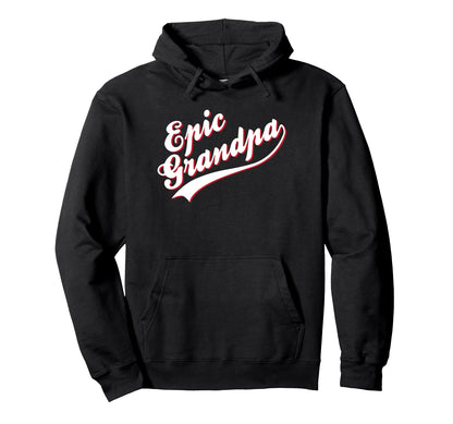Trendy Epic Grandpa Baseball Text Logo Hoodie - Custom Art Print for Adults - T-Shirt, Sweatshirt, Hoodie