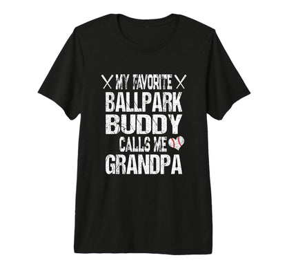 Mens My Favorite Ballpark Buddy Calls T-Shirt - Graphic Print for Adults - T-Shirt, Sweatshirt, Hoodie