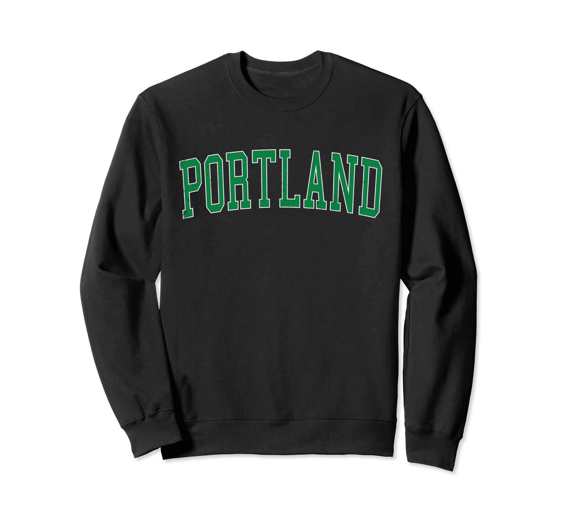 Portland Tn Distressed Green Varsity Sweatshirt - Novelty Apparel Men Women - T-Shirt, Sweatshirt, Hoodie