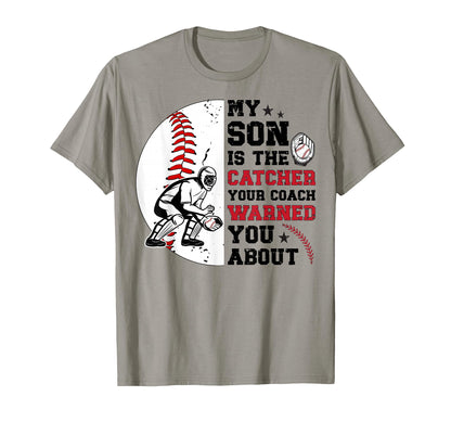 My Son Is Baseball Catcher Dad T-Shirt - Fun Novelty Design for Adults - T-Shirt, Sweatshirt, Hoodie