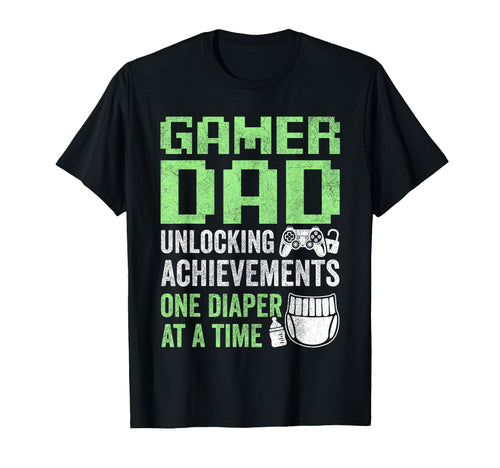 Gamer Dad Fathers Day Unlocking T-Shirt - Custom Art Print Unisex - T-Shirt, Sweatshirt, Hoodie