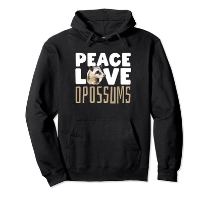Opossum Opossum Lover Peace Love Hoodie - Novelty Apparel for Adults - T-Shirt, Sweatshirt, Hoodie