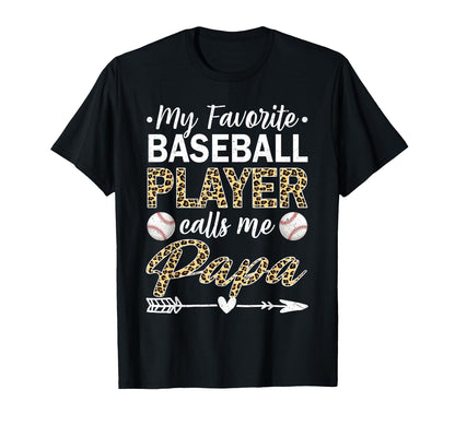 My Favorite Baseball Player Calls Me T-Shirt - Minimalist Print for Adults - T-Shirt, Sweatshirt, Hoodie