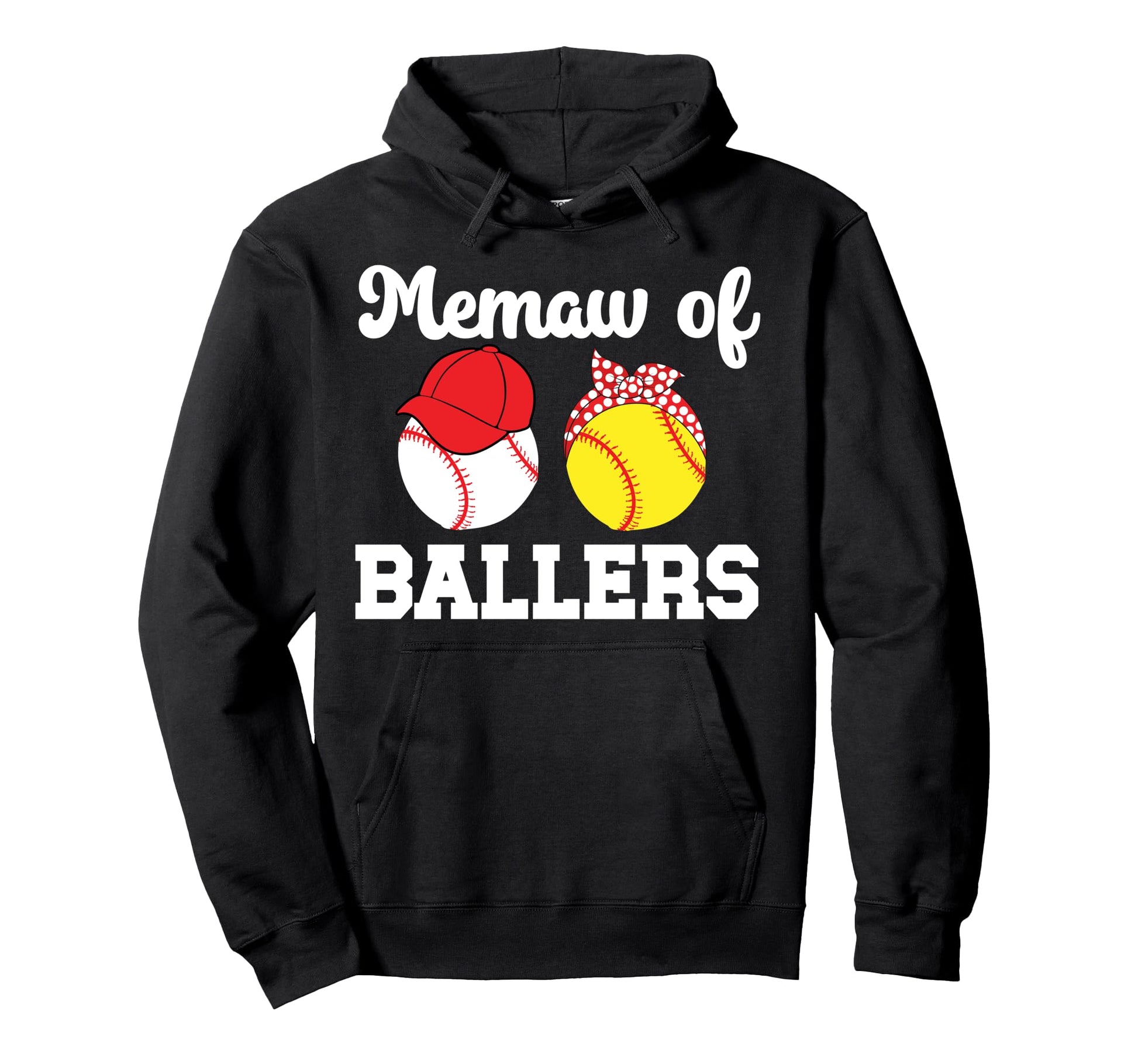 Memaw Ballers Baseball Softball Memaw Hoodie - Streetwear Style Men Women - T-Shirt, Sweatshirt, Hoodie