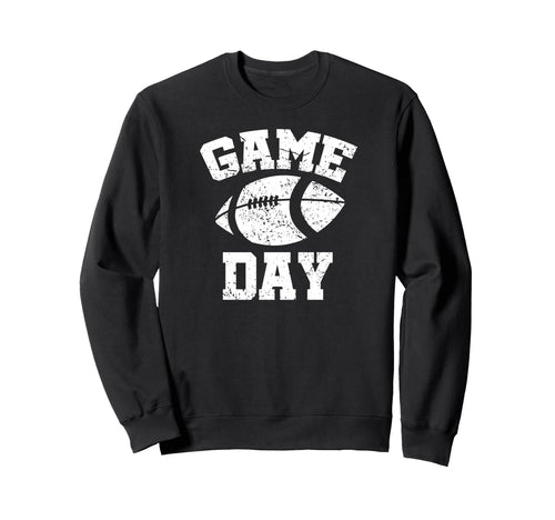 Distressed Football Game Day College Sweatshirt - Trendy Graphic Men Women - T-Shirt, Sweatshirt, Hoodie