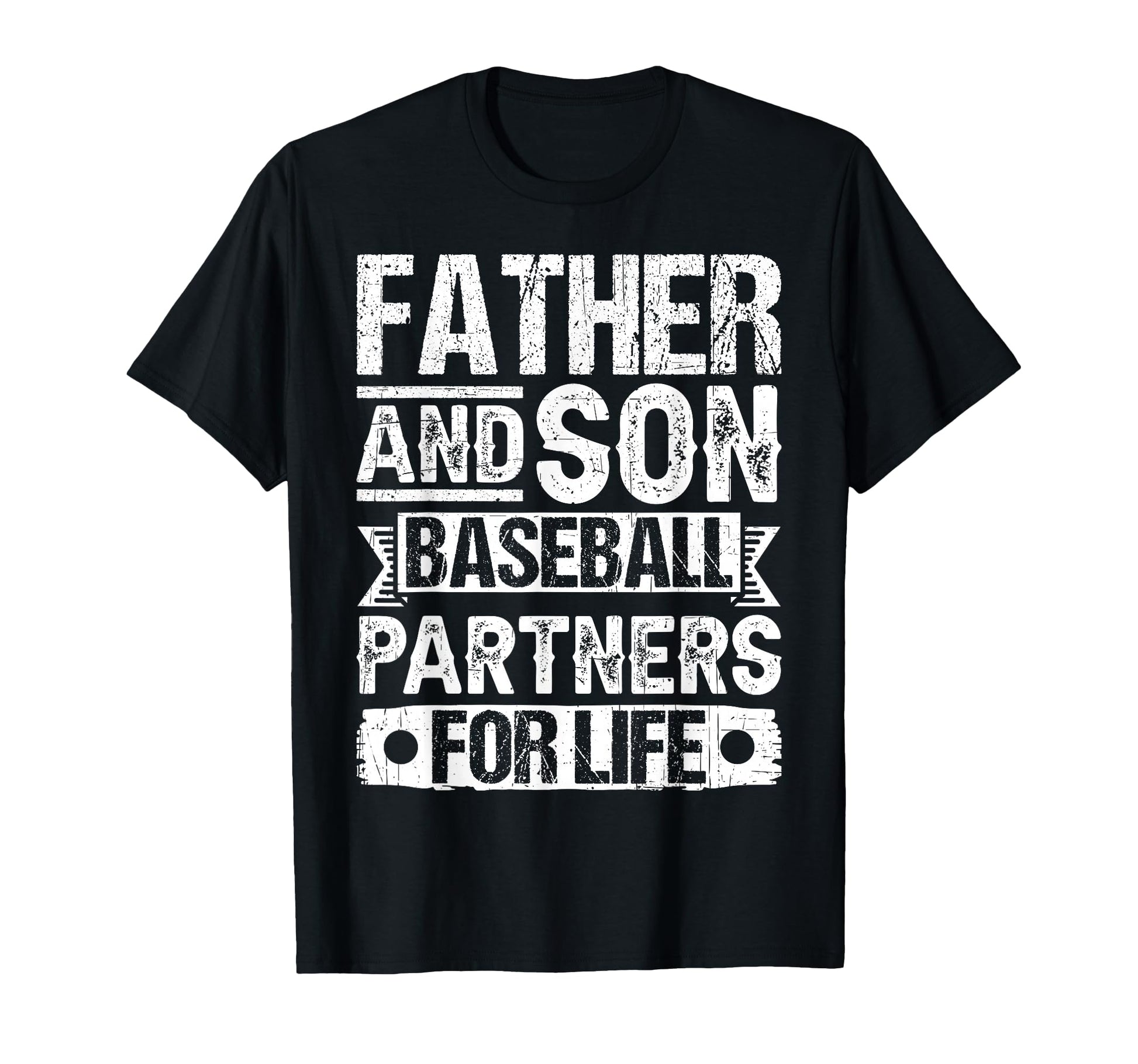 Father Son Baseball Partners T-Shirt - Casual Everyday Wear Men Women - T-Shirt, Sweatshirt, Hoodie