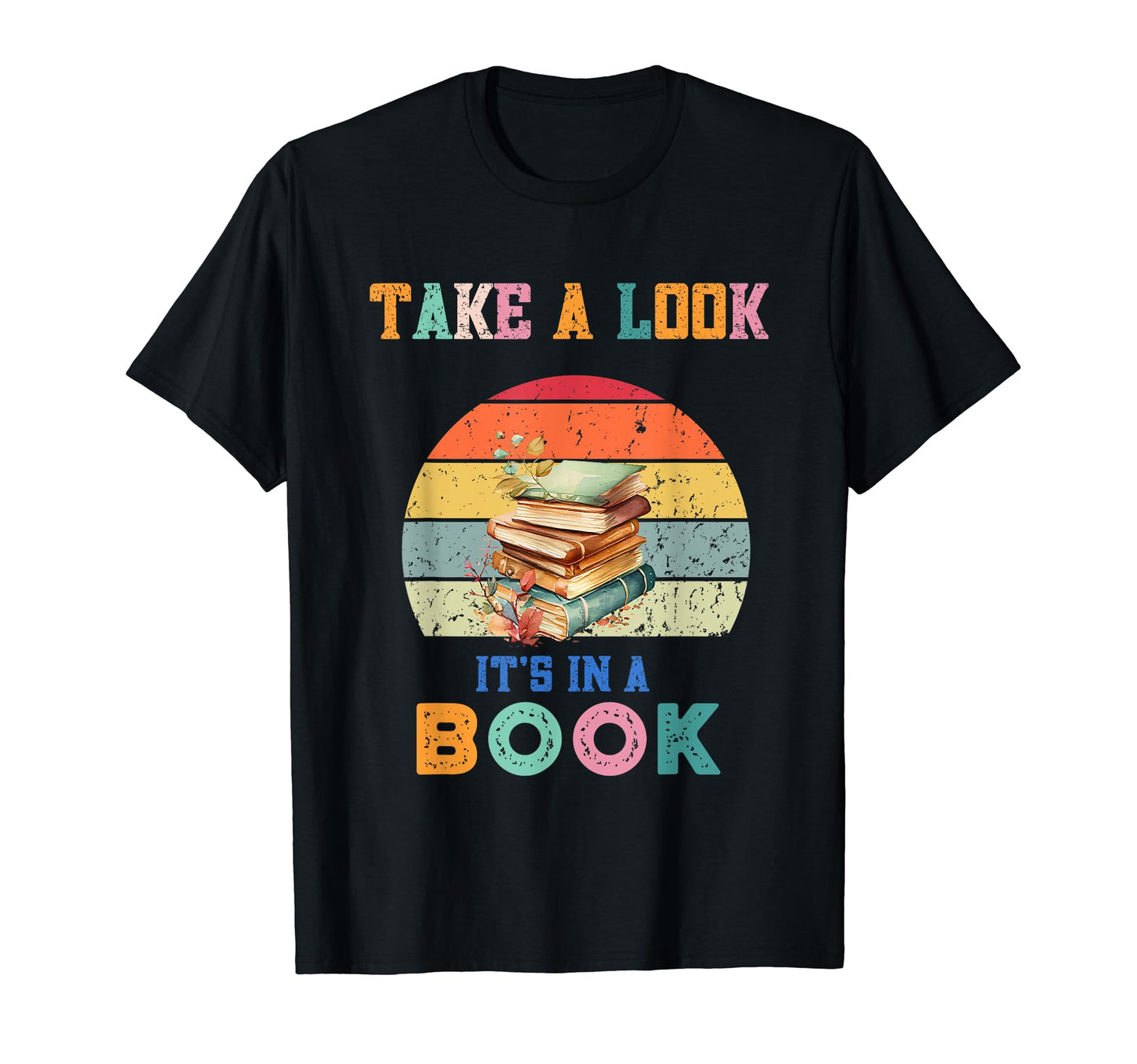 Take Its Book Rainbow Reading T-Shirt - Custom Art Print for Adults - T-Shirt, Sweatshirt, Hoodie