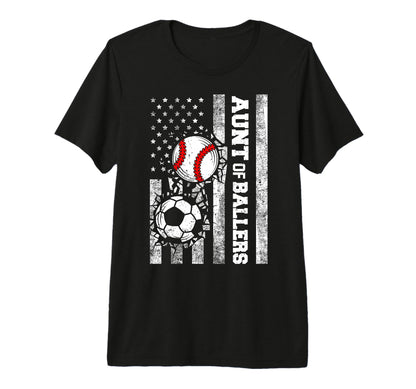 Aunt Ballers Funny Usa Flag Soccer T-Shirt - Novelty Apparel for Adults - T-Shirt, Sweatshirt, Hoodie